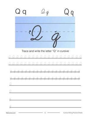 How to Do a Cursive Q: An Insight into the Art of Writing with a Creative Touch